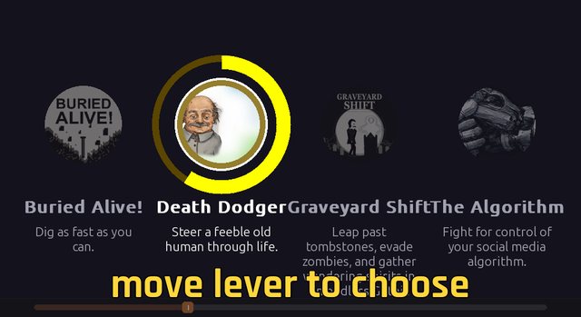 Select screen: the cabinet's chooser showing four games, with Death Dodger highlighted and the prompt move lever to choose