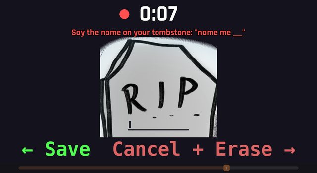 User Voice Comment: a recording timer and the prompt say the name on your tombstone, with Save or Cancel